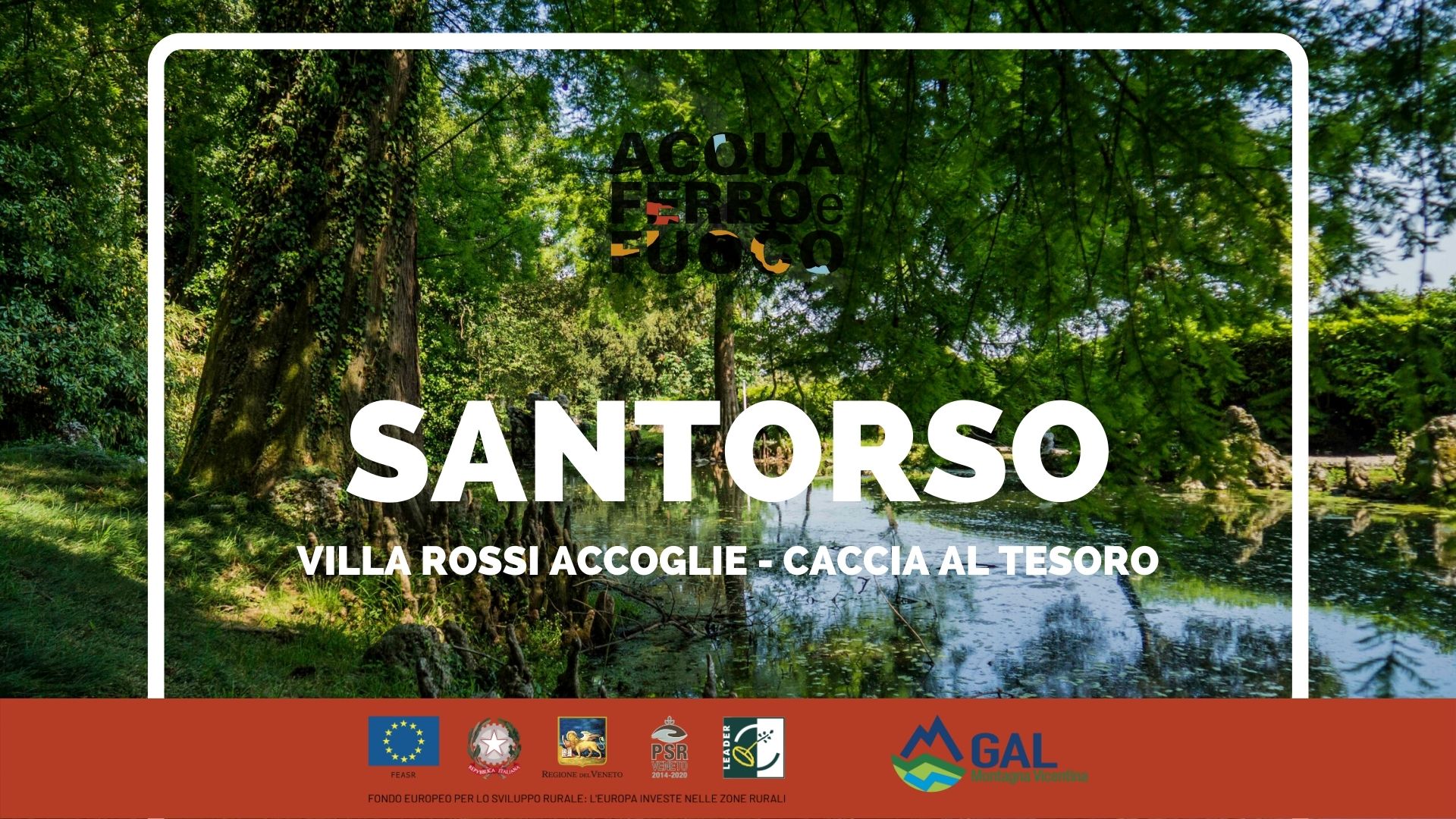 Santorso (VI) - Parco Rossi Caccia al Tesoro (mattino) - Acqua Ferro e Fuoco